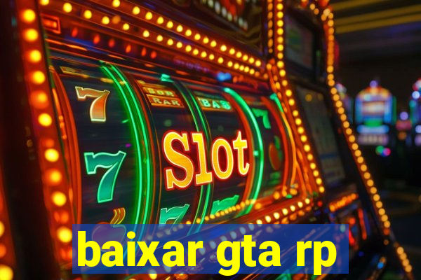 baixar gta rp